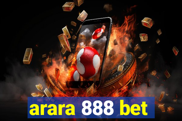 arara 888 bet